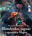 Blondynka jaguar i tajemnica Majów