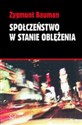 Społeczeństwo w stanie oblężenia