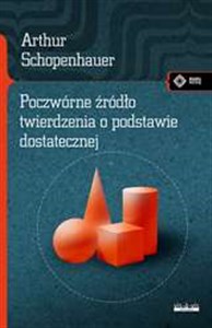 Poczwórne źródło twierdzenia o podstawie dostatecznej - Księgarnia Niemcy (DE)