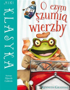 O czym szumią wierzby