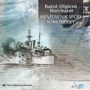 [Audiobook] Krążownik spod Somosierry