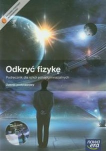 Odkryć fizykę Podręcznik z płytą CD Zakres podstawowy szkoła ponadgimnazjalna