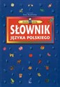 Słownik języka polskiego Chodzę do szkoły