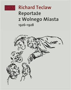 Reportaże z Wolnego Miasta 1926-1928 - Księgarnia UK