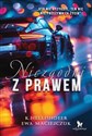 Niezgodni z prawem - Ewa Maciejczuk, K. Hellishdeer