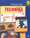 Technika 5 Podręcznik Część 1 Szkoła podstawowa - Ewa Królicka