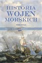 Historia wojen morskich Tom 1 Wiek żagla