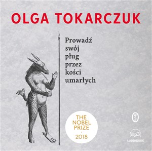 [Audiobook] Prowadź swój pług przez kości umarłych