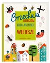 Brzechwa dzieciom Dzieła wszystkie Wiersze