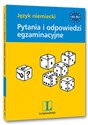 Pytania i odpowiedzi egzaminacyjne Język niemiecki 800 pytań i odpowiedzi egzaminacyjnych. A2-B1 - Linda Mynarik, Jolanta Ząbecka, Joanna Rohr