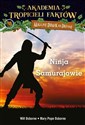 Akademia Tropicieli Faktów Wojownicy ninja i samurajowie