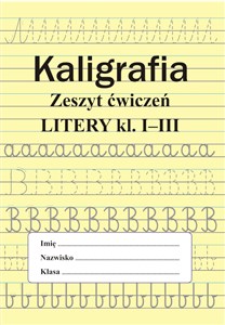 Kaligrafia Zeszyt ćwiczeń Cyfry kl. I-III