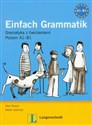 Einfach grammatik Gramatyka z ćwiczeniami Poziom A1-B1 - Paul Rusch, Helen Schmitz