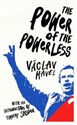 The Power of the Powerless  - Vaclav Havel