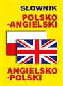 Słownik polsko-angielski angielsko-polski