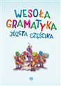 Wesoła gramatyka Józefa Częścika