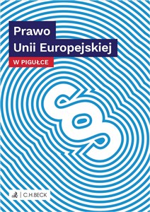 Prawo Unii Europejskiej w pigułce - Księgarnia UK