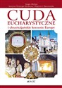 Cuda eucharystyczne i chrześcijańskie korzenie Europy  - Sergio Meloni