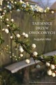 Tajemnice drzew owocowych - Augustyn Mika