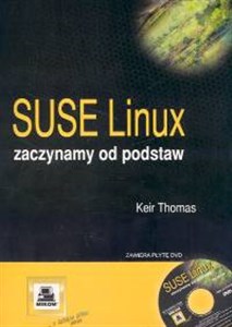 SUSE Linux zaczynamy od podstaw - Księgarnia Niemcy (DE)