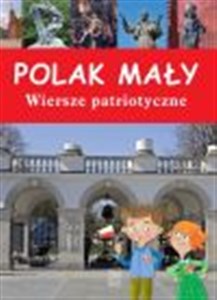 Polak mały Wiersze patriotyczne