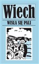 Wisła się pali