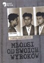 Młodsi od swoich wyroków - Janusz Horodniczy