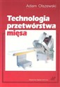 Technologia przetwórstwa mięsa