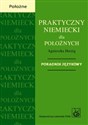 Praktyczny niemiecki dla położnych Poradnik językowy - Agnieszka Herzig