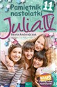 Pamiętnik nastolatki 11 Julia IV - Beata Andrzejczuk