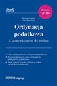 Ordynacja podatkowa z komentarzem do zmian zmiany 2016 - Ryszard Kubacki, Ewa Sławińska