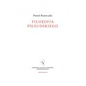 Filozofia Piłsudskiego - Paweł Rzewuski