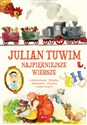 Julian Tuwim. Wiersze