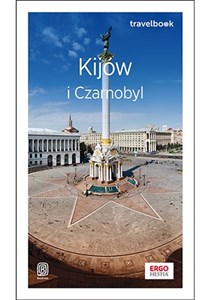 Kijów i Czarnobyl Travelbook