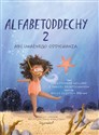 Alfabetoddechy 2 ABC UWAŻNEGO ODDYCHANIA - Christopher Willard, Daniel Rechtschaffen