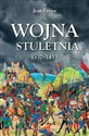 Wojna stuletnia 1337-1453 - Jean Favier