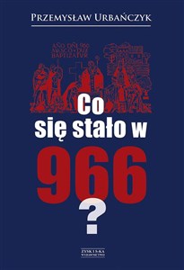 Co się stało w 966? - Księgarnia UK