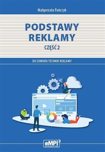 Kwalifikacja PGF.07. Podstawy reklamy cz.2