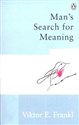 Man's Search For Meaning