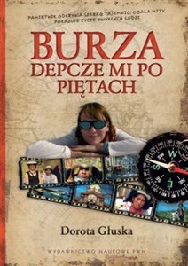 BURZA DEPCZE MI PO PIĘTACH