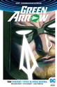 Green Arrow Tom 1 Śmierć i życie Olivera Queena - Benjamin Percy, Otto Schmidt, Juan Ferreyra