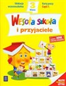 Wesoła szkoła i przyjaciele 3 Karty pracy Część 1 edukacja wczesnoszkolna