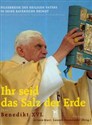 Kto wierzy nigdy nie jest sam Ihr seid das Salz der Erde wersja niemiecka