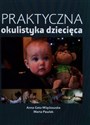 Praktyczna okulistyka dziecięca