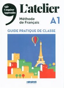 L’Atelier A1 Guide pratique de classe - Księgarnia UK