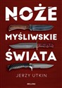 Noże myśliwskie świata