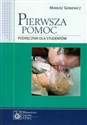 Pierwsza pomoc Podręcznik dla studentów