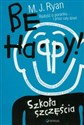 Be Happy! Szkoła szczęścia