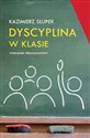 Dyscyplina w klasie Poradnik pedagogiczny