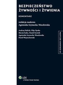 Bezpieczeństwo żywności i żywienia Komentarz - Księgarnia Niemcy (DE)